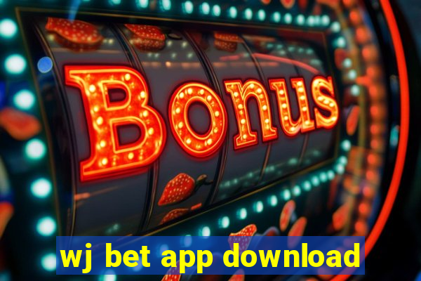 wj bet app download